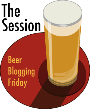 The Session: BEER AND THE GOOD LIFE